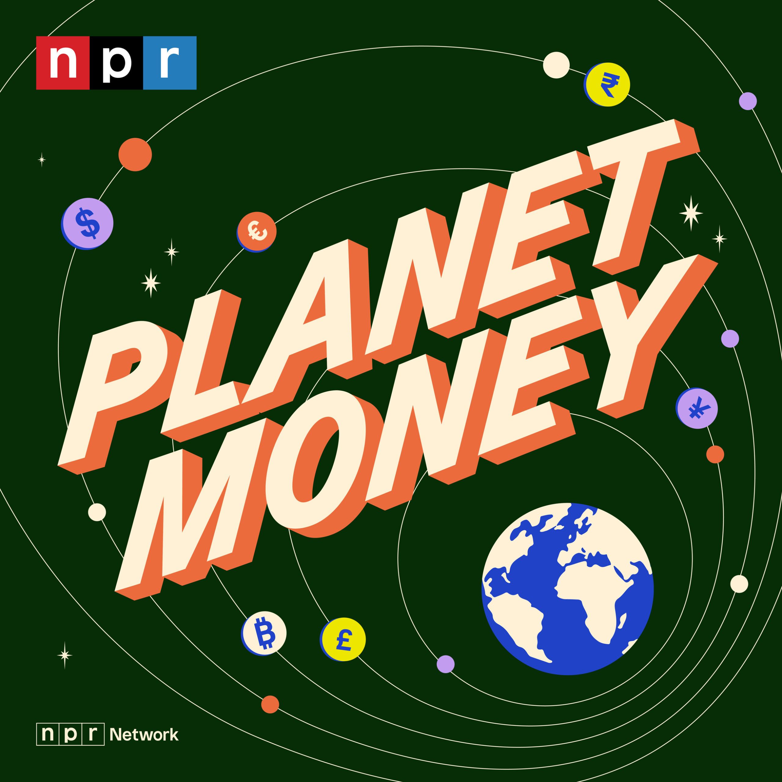 Planet Money Planet Money
